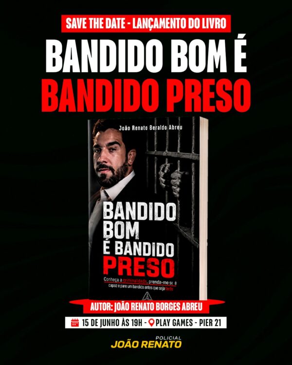 Policial penal João Renato lança livro Bandido Bom é Bandido Preso